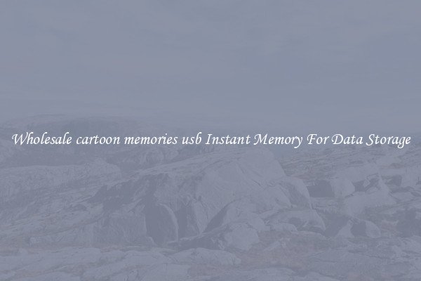 Wholesale cartoon memories usb Instant Memory For Data Storage